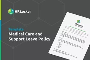 Medical Care and Support Leave Policy