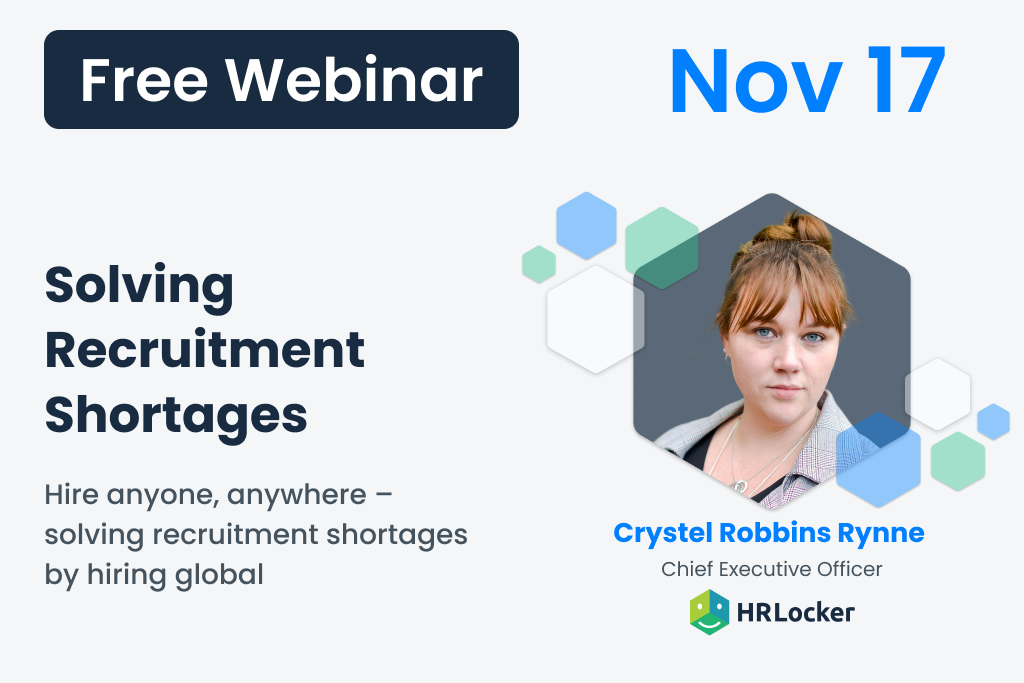 Hire anyone, anywhere – solving recruitment shortages by hiring global