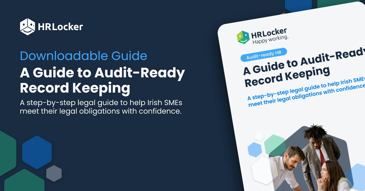 Audit-Ready HR Recordkeeping in Ireland Guide Document