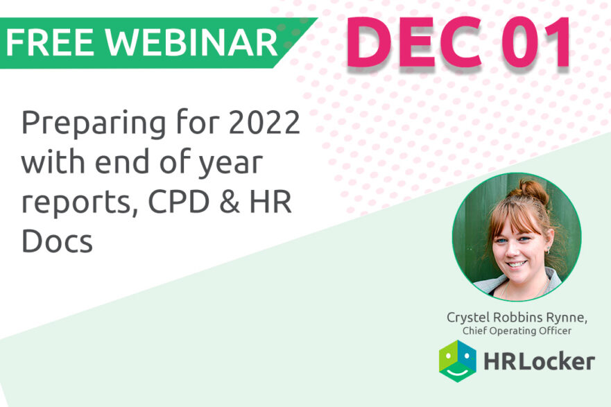 Preparing for 2022 with end of year reports, CPD & HR Docs Webinar ad
